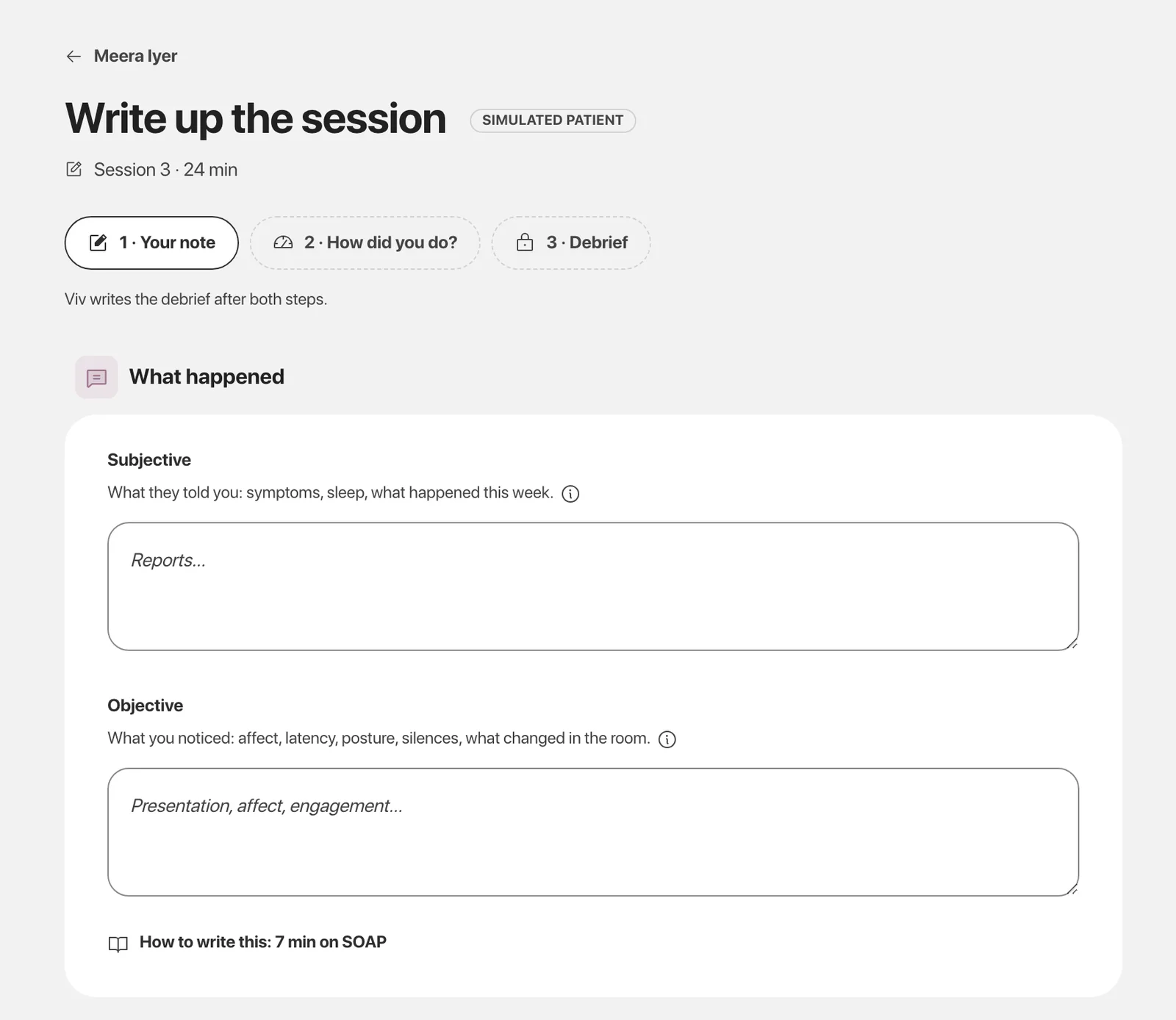 Writing up session 3: the SOAP note, outcome measures and five risk fields
